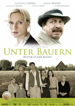 Ночные спасители / Unter Bauern (2009) фильм скачать через торрент в хорошем качестве