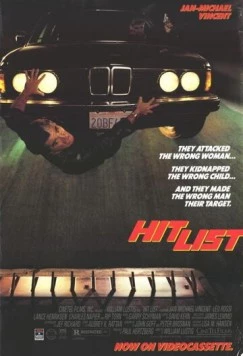 Список приговоренных / Hit List (1989) фильм скачать через торрент в хорошем качестве