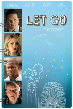 Отпусти / Let Go (2011) фильм скачать через торрент в хорошем качестве