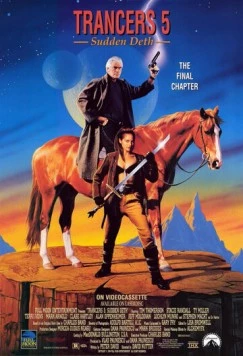Трансеры 5: Молниеносный Дет / Trancers 5: Sudden Deth (1994) фильм скачать через торрент в хорошем качестве