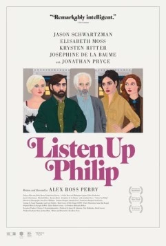 Послушай, Филип / Listen Up Philip (2014) фильм скачать через торрент в хорошем качестве