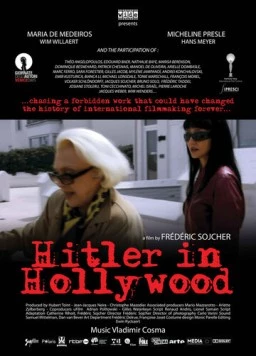 Скачать Гитлер в Голливуде / Hitler à Hollywood (2010) фильм через торрент на русском