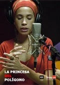 Принцесса трущоб / La princesa del polígono (2007) фильм скачать через торрент в хорошем качестве