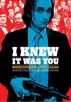 Я знаю, что это был ты: Возвращение Джона Казале / I Knew It Was You: Rediscovering John Cazale (2009) фильм скачать через торрент в хорошем качестве