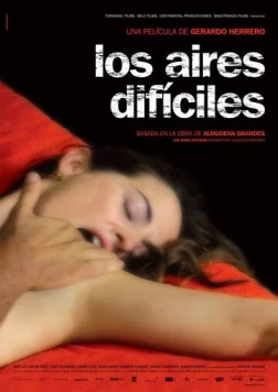 Порывы ветра / Los aires difíciles (2006) фильм скачать через торрент в хорошем качестве