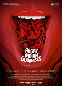 Рассерженные индийские богини / Angry Indian Goddesses (2015) фильм скачать через торрент в хорошем качестве
