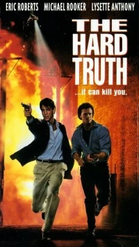Жестокая правда / The Hard Truth (1994) фильм скачать через торрент в хорошем качестве