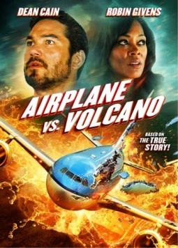 Самолет против вулкана / Airplane vs. Volcano (2014) фильм скачать через торрент в хорошем качестве