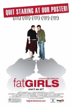 Толстушки / Fat Girls (2006) фильм скачать через торрент в хорошем качестве