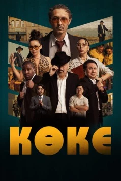 Коке / Көке (2024) фильм скачать через торрент в хорошем качестве