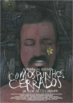 Со сжатыми кулаками / Com os Punhos Cerrados (2014) фильм скачать через торрент в хорошем качестве