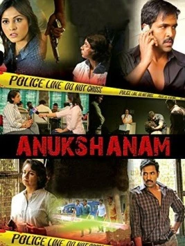 В любой момент / Anukshanam (2014) фильм скачать через торрент в хорошем качестве