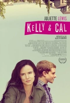 Келли и Кэл / Kelly & Cal (2014) фильм скачать через торрент в хорошем качестве