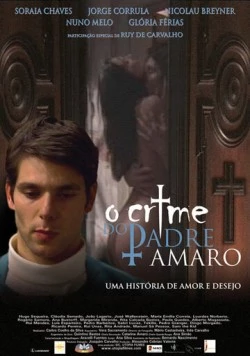 Тайна отца Амару / O Crime do Padre Amaro (2005) фильм скачать через торрент в хорошем качестве