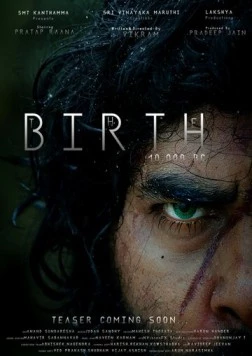 Рождение 10 000 лет до н. э. / The Birth: 10000 BC (2021) фильм скачать через торрент в хорошем качестве