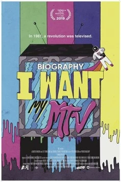 Не мешайте, я смотрю MTV / Biography: I Want My MTV (2019) фильм скачать через торрент в хорошем качестве