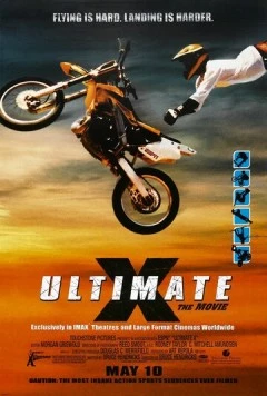На пределе: Игры Х-тремалов / Ultimate X: The Movie (2002) фильм скачать через торрент в хорошем качестве