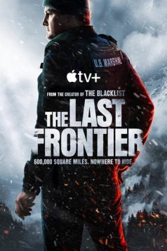 Последний рубеж / The Last Frontier 2025 скачать через торрент сериал в хорошем качестве
