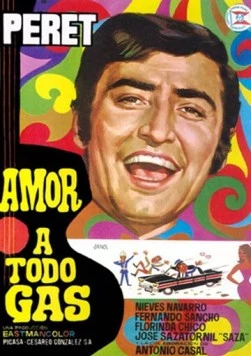 Любовь в каждой машине / Amor a todo gas (1969) сериал скачать через торрент в хорошем качестве