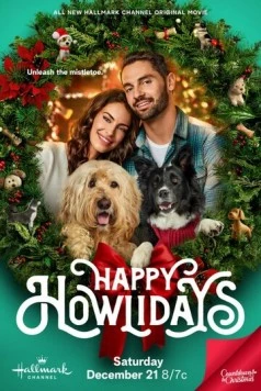 Хвостатое Рождество / Happy Howlidays (2024) фильм скачать через торрент в хорошем качестве