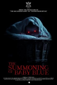 Шёпот Малышки Блу / The Summoning of Baby Blue (2025) фильм скачать через торрент в хорошем качестве