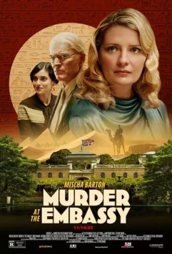 Убийство в посольстве / Murder at the Embassy (2025) фильм скачать через торрент в хорошем качестве