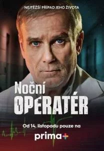Ночной оператор / Ночной хирург / Nocní operatér (2025) сериал скачать через торрент в хорошем качестве