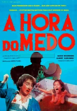 Время страха / A Hora do Medo (1986) фильм скачать через торрент в хорошем качестве