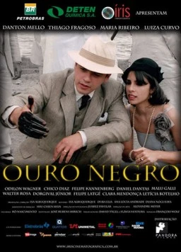 Черное золото / Ouro Negro (2009) фильм скачать через торрент в хорошем качестве