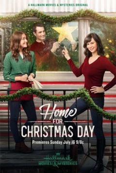 Домой на Рождество / Home for Christmas (2017) фильм скачать через торрент в хорошем качестве