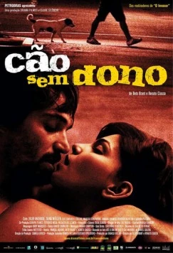 Бездомный пес / Cão Sem Dono (2007) фильм скачать через торрент в хорошем качестве