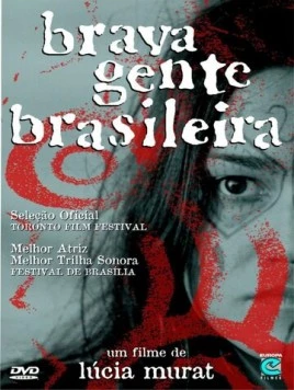Храбрый воин / Brava Gente Brasileira (2000) фильм скачать через торрент в хорошем качестве
