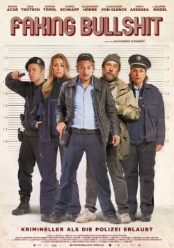 Полный бред - криминальнее некуда! / Faking Bullshit - Krimineller als die Polizei erlaubt! (2020) фильм скачать через торрент в хорошем качестве