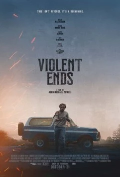 Жестокий финал / Violent Ends (2025) фильм скачать через торрент в хорошем качестве
