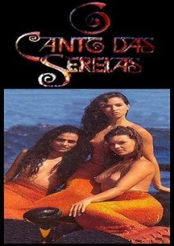 Песнь русалок / O Canto das Sereias (1990) фильм скачать через торрент в хорошем качестве