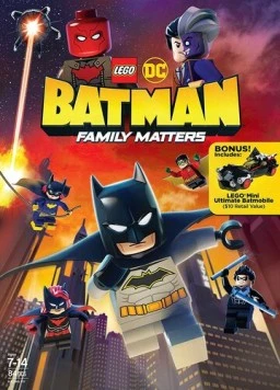 LEGO DC: Бэтмен – Семейные дела / Lego DC Batman: Family Matters (2019) фильм скачать через торрент в хорошем качестве