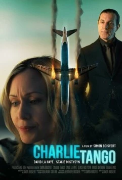 Чарли Танго / Charlie Tango (2024) фильм скачать через торрент в хорошем качестве