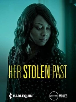 Её украденное прошлое / Her Stolen Past (2018) фильм скачать через торрент в хорошем качестве