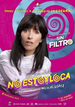Я не сумасшедшая / No Estoy Loca (2018) фильм скачать через торрент в хорошем качестве