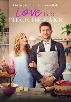 Любовь в шоколаде / Love Is a Piece of Cake (2020) фильм скачать через торрент в хорошем качестве