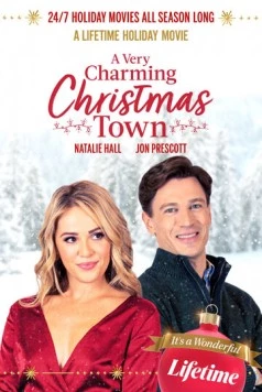 Очаровательный рождественский городок / A Very Charming Christmas Town (2020) фильм скачать через торрент в хорошем качестве