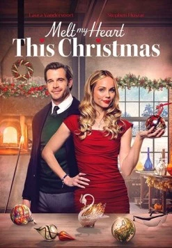 Растопи моё сердце в это Рождество / Melt My Heart This Christmas (2025) фильм скачать через торрент в хорошем качестве