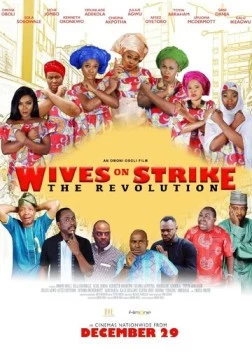 Жёны бастуют: Революция / Wives on Strike: The Revolution (2019) фильм скачать через торрент в хорошем качестве