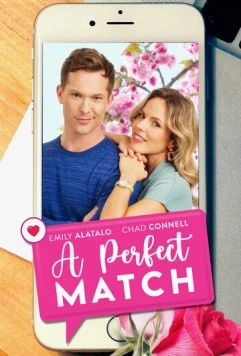 Идеальное сходство / A Perfect Match (2021) фильм скачать через торрент в хорошем качестве