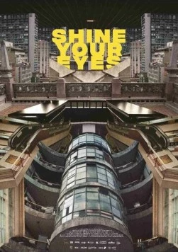 Блеск твоих глаз / Shine Your Eyes (2020) фильм скачать через торрент в хорошем качестве
