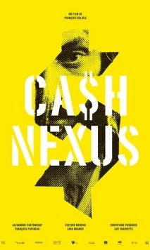 Денежные отношения / Cash Nexus (2019) фильм скачать через торрент в хорошем качестве
