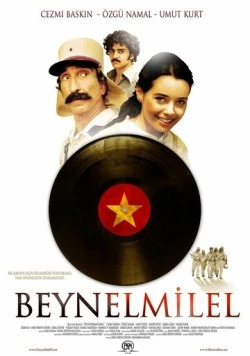 Интернационал / Beynelmilel (2006) сериал скачать через торрент в хорошем качестве