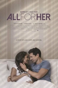 Все для нее / All for Her (2021) фильм скачать через торрент в хорошем качестве