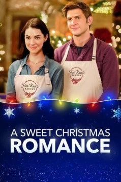 Сладкий рождественский роман / A Sweet Christmas Romance (2019) фильм скачать через торрент в хорошем качестве
