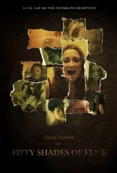 50 оттенков Элис / Darker Shades of Elise (2017) фильм скачать через торрент в хорошем качестве